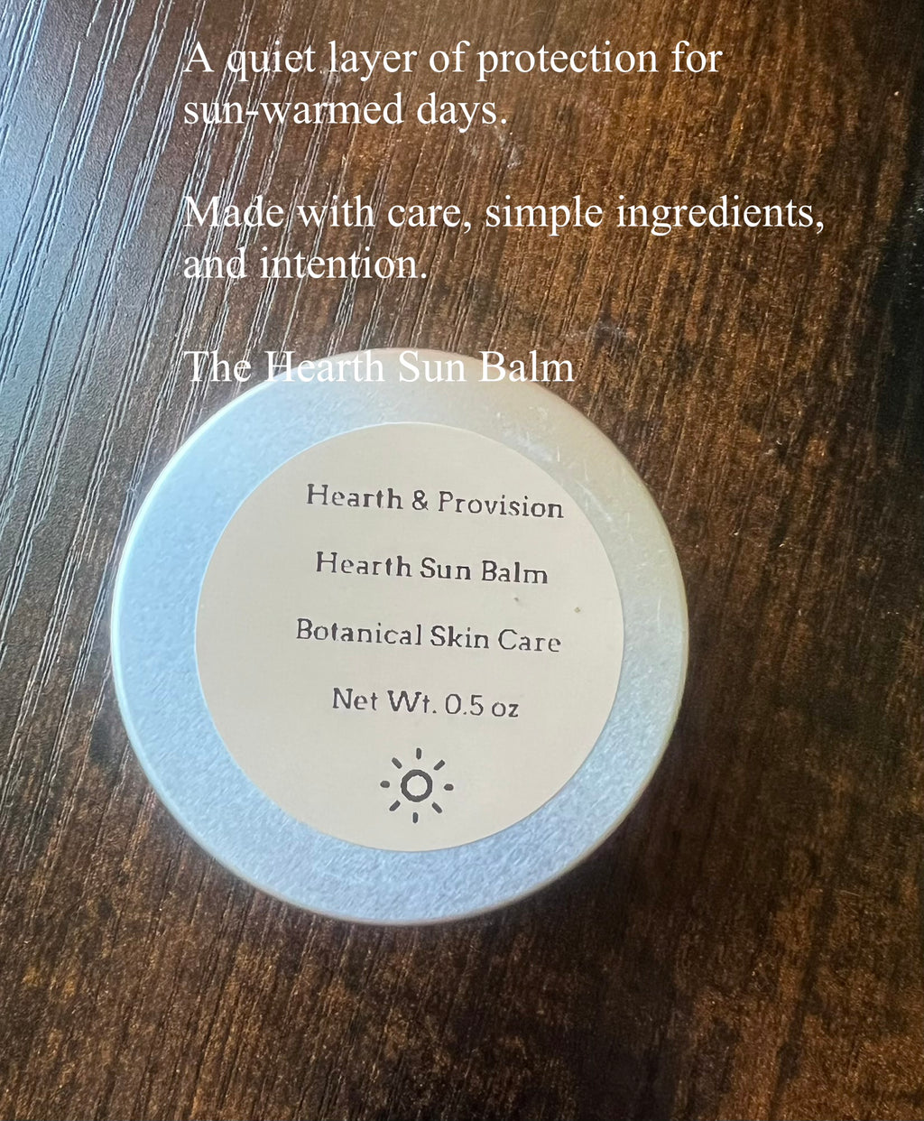 The Hearth Sun Balm